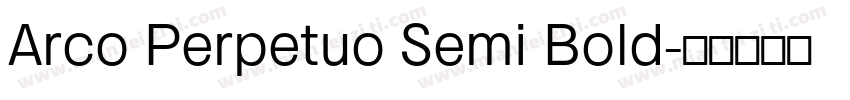 Arco Perpetuo Semi Bold字体转换